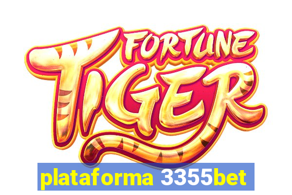 plataforma 3355bet